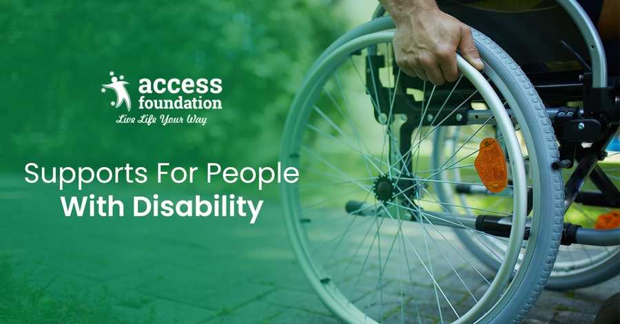 What are the available supports for people with disability