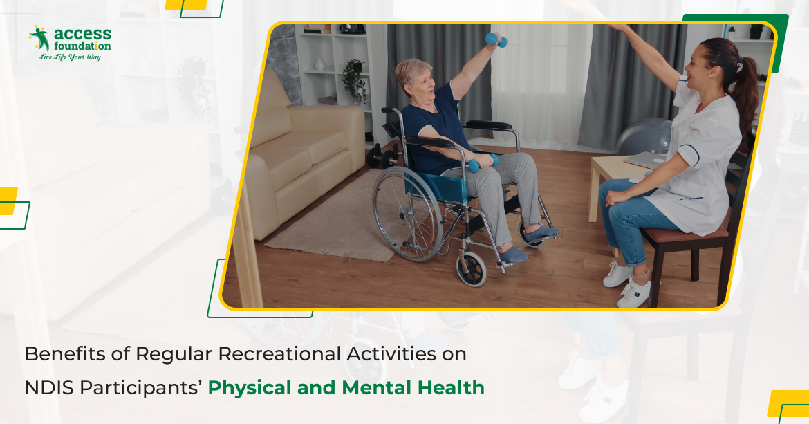 benefits-regular-recreational-activities-ndis-participants-physical-mental-health