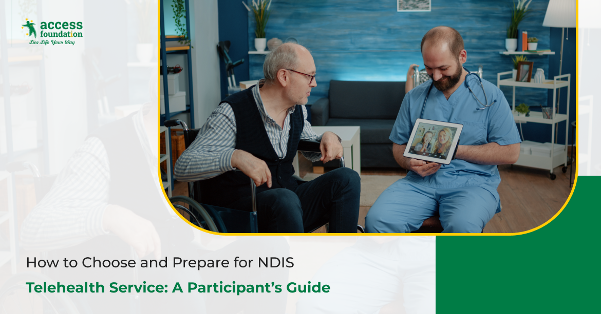 How to Choose and Prepare for NDIS Telehealth Sessions: A Participant's Guide